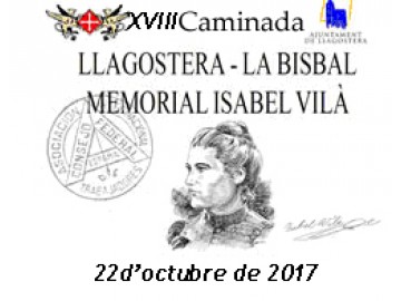 XVIII Caminada Llagostera - la Bisbal. Memorial Isabel Vilà