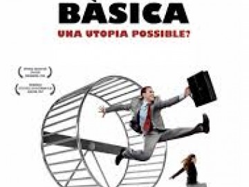 DocsBarcelona del mes. Renda bàsica. Una utopia possible?
