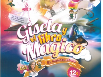Musical familiar. "Gisela y el libro mágico"