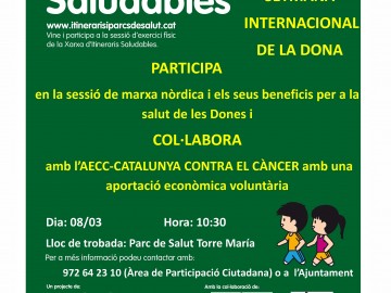 Setmana internacional de la dona. Marxa nòrdica contra el càncer.