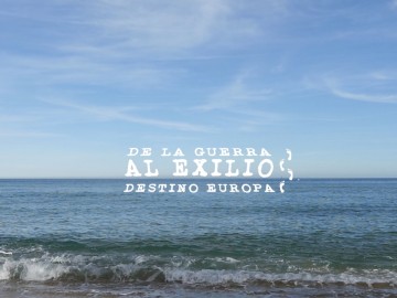 Projecció. De la guerra al exilio. Destino Europa
