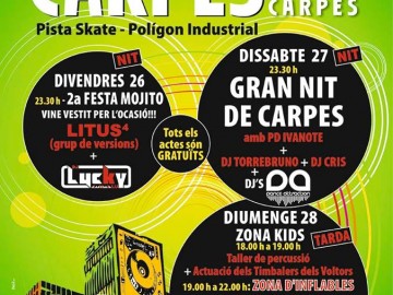Voltor Carpes. Gran nit Carpes. PD Ivanote + Dj Torrebruno + Dj Cris + Dj’s DA