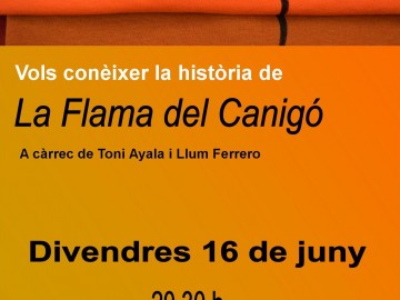 Xerrada informativa. La Flama del Canigó a càrrec de Toni Ayala i Llum Ferrero