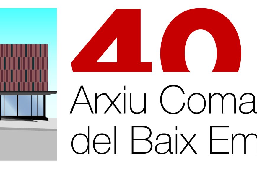40 anys arxiu comarcal 40 anys arxiu comarcal