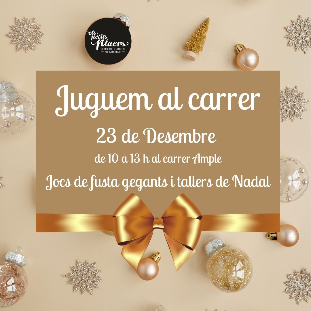 Juguem al carrer | © Federació del Comerç de la Bisbal